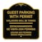 Signmission Guest Parking with Permit Violators Will Be Towed Estacionamento De Visita Con Permis, BG-1818-23926 A-DES-BG-1818-23926 - alternate 1